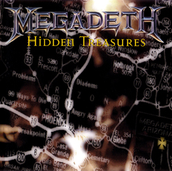 Megadeth - Hidden Treasures (EP) Megadeth - Hidden Treasures (EP)
