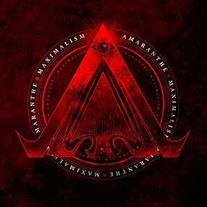Amaranthe - Maximalism Amaranthe - Maximalism