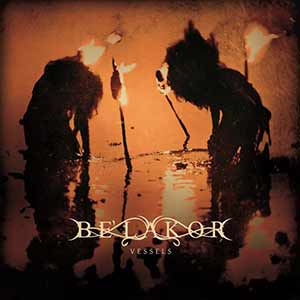 Be'lakor - Vessels Be'lakor - Vessels