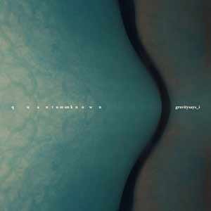 Gravitysays_I - Quantum Unknown Gravitysays_I - Quantum Unknown
