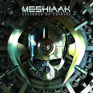 Meshiaak - Alliance Of Thieves Meshiaak - Alliance Of Thieves