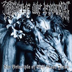 Cradle Of Filth - The Principle Of Evil Made Flesh