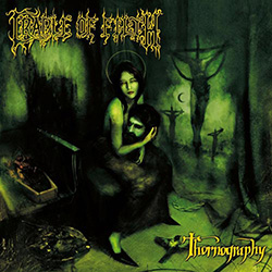 Cradle Of Filth - Thornography