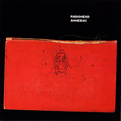 Amnesiac Radiohead