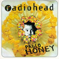 Radiohead Pablo Honey