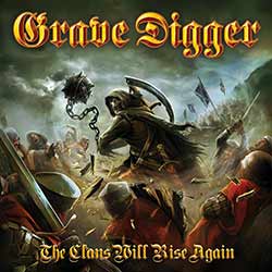 Grave Digger - The Clans Will Rise Again